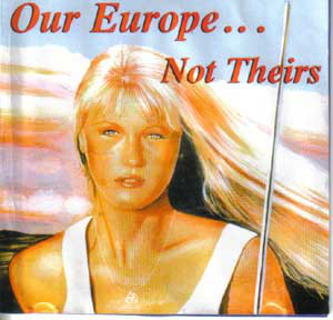 Our Europe... Not Theirs